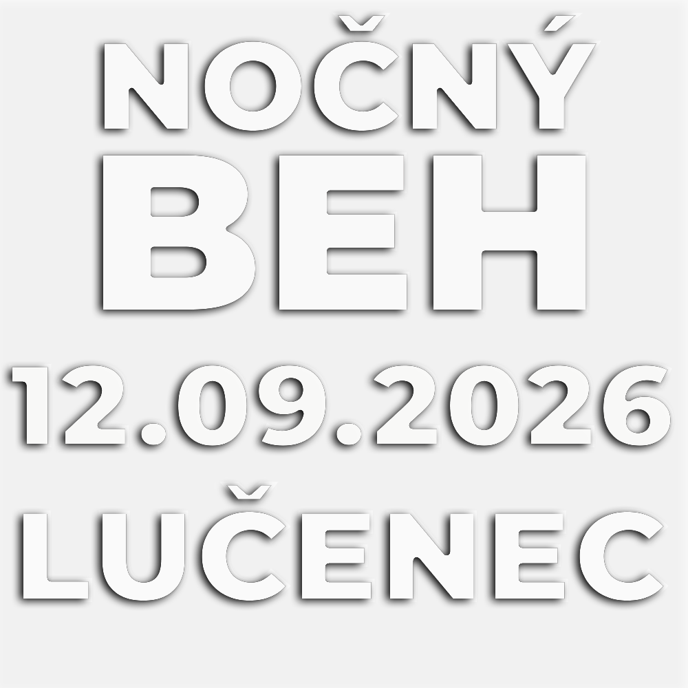 NOČNÝ BEH LUČENEC